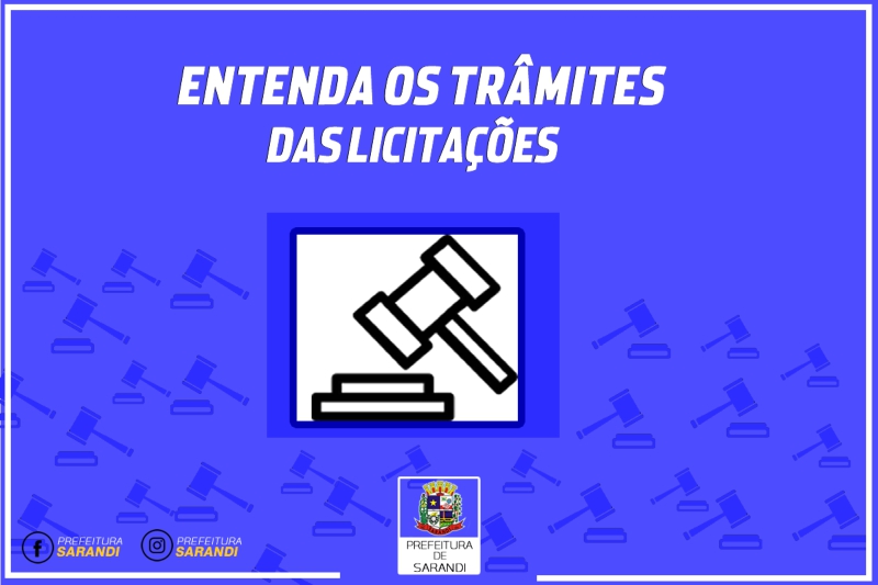 Entenda os trâmites das licitações!